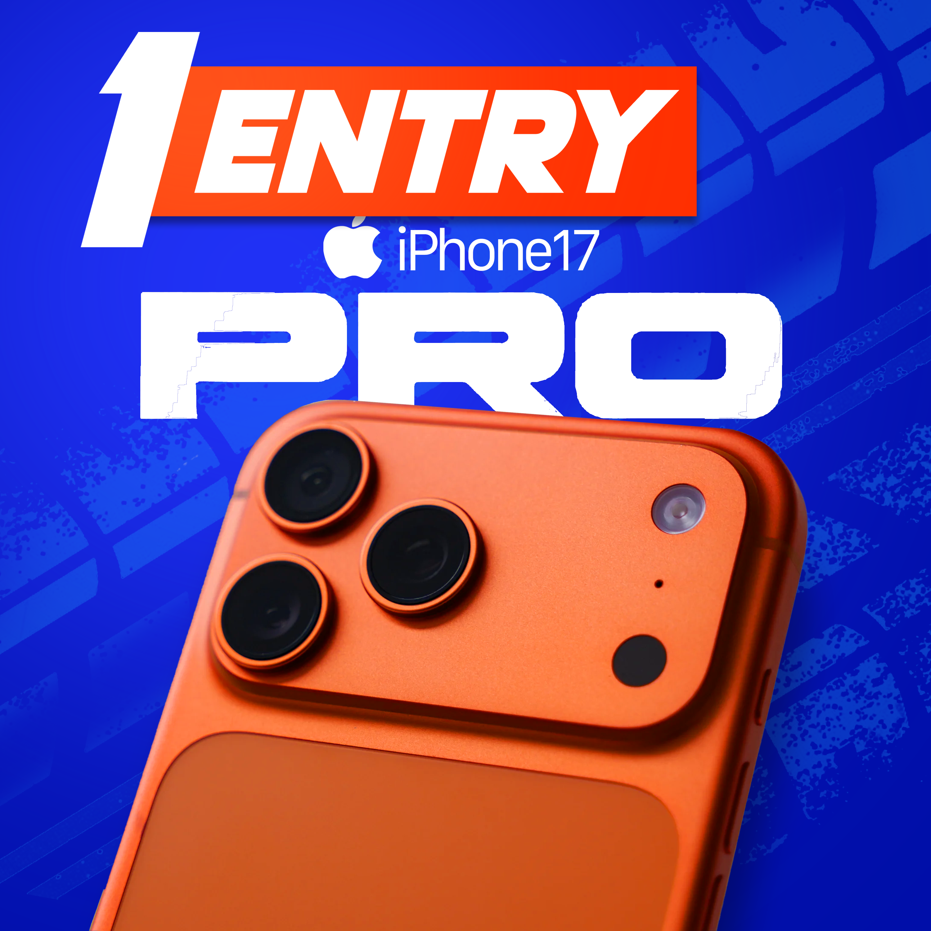 1 IPHONE 17 ENTRY